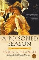 Tasha Alexander - A Poisoned Season, Häftad