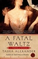 Tasha Alexander - A Fatal Waltz, Häftad