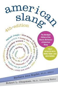 bokomslag American Slang [Fourth Edition]
