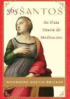 bokomslag 365 Santos: Su Guia Diaria de Meditacion
