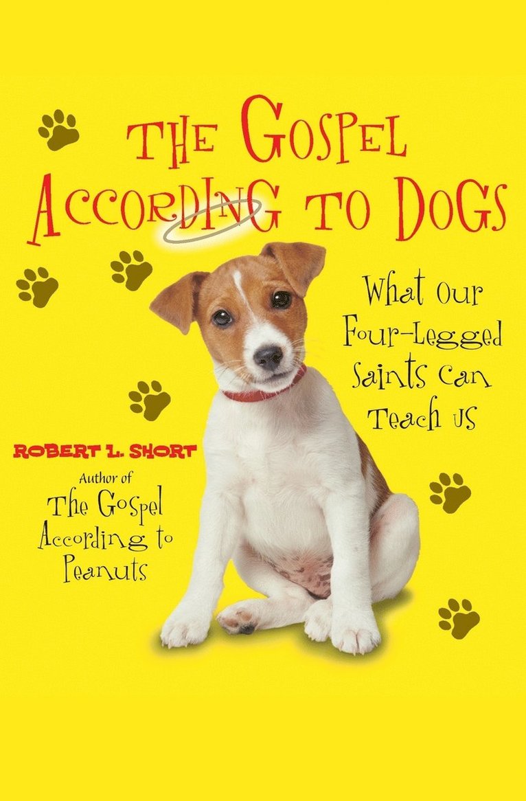 The Gospel According To Dogs 1