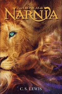 bokomslag Las Cronicas de Narnia: The Chronicles of Narnia (Spanish Edition)