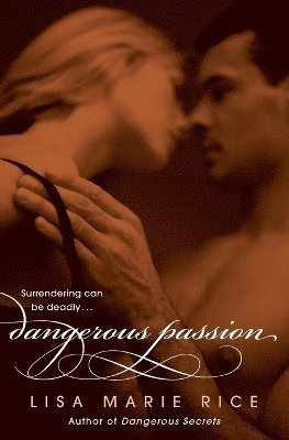 Dangerous Passion 1