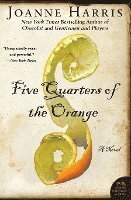 bokomslag Five Quarters Of The Orange