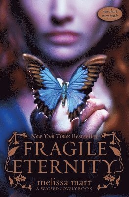 Melissa Marr - Fragile Eternity, Häftad