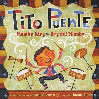 Monica Brown - Tito Puente, Mambo King/Tito Puente, Rey del Mambo: Bilingual English-Spanish, Häftad
