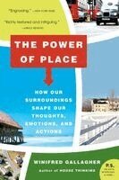 Winifred Gallagher - The Power of Place, Häftad