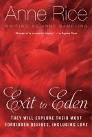 Anne Rice, Anne Rampling - Exit to Eden, Häftad