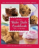bokomslag The Only Bake Sale Cookbook You'll Ever Need