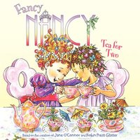 bokomslag Fancy Nancy: Tea For Two