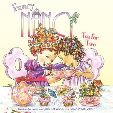 bokomslag Fancy Nancy: Tea for Two