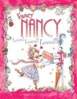 Jane O'Connor - Fancy Nancy Loves! Loves!! Loves!!! Reusable Sticker Book [With Reusable Stickers], Häftad