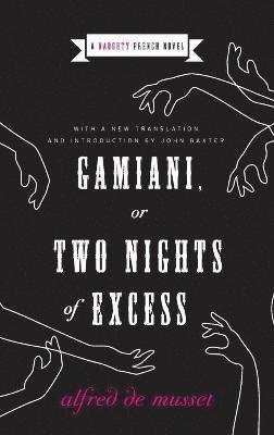 Gamiani, Or Two Nights Of Excess 1