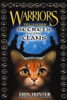 bokomslag Warriors: Secrets of the Clans