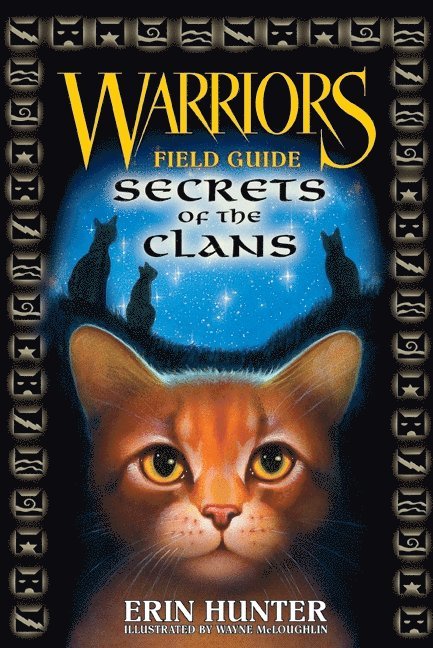 Warriors: Secrets of the Clans