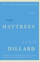 Annie Dillard - The Maytrees, Häftad