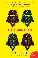 Bad Monkeys 1