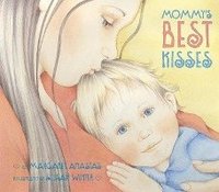 bokomslag Mommy's Best Kisses