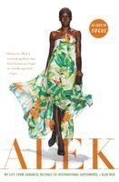 Alek Wek - Alek: My Life from Sudanese Refugee to International Supermodel, Häftad