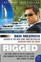 Ben Mezrich - Rigged, Häftad