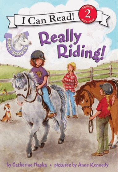 Catherine Hapka - Pony Scouts: Really Riding!, Häftad
