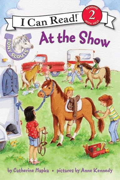 Catherine Hapka - Pony Scouts: At the Show, Häftad