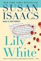 Susan Isaacs - Lily White, Häftad
