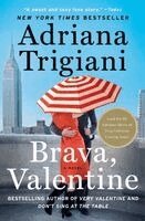 Adriana Trigiani - Brava, Valentine, Häftad