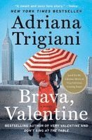 Brava, Valentine