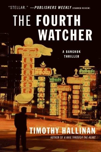 Fourth Watcher: A Novel of Bangkok
