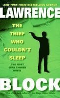 Lawrence Block - The Thief Who Couldn't Sleep, Häftad