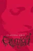 Claudia Gray - Evernight, Häftad