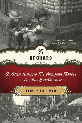 Jane Ziegelman - 97 Orchard, Häftad