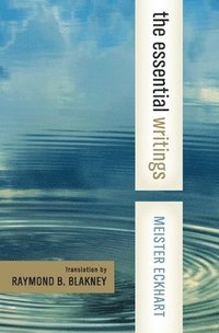 bokomslag Meister Eckhart: The Essential Writings