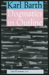 bokomslag Dogmatics In Outline