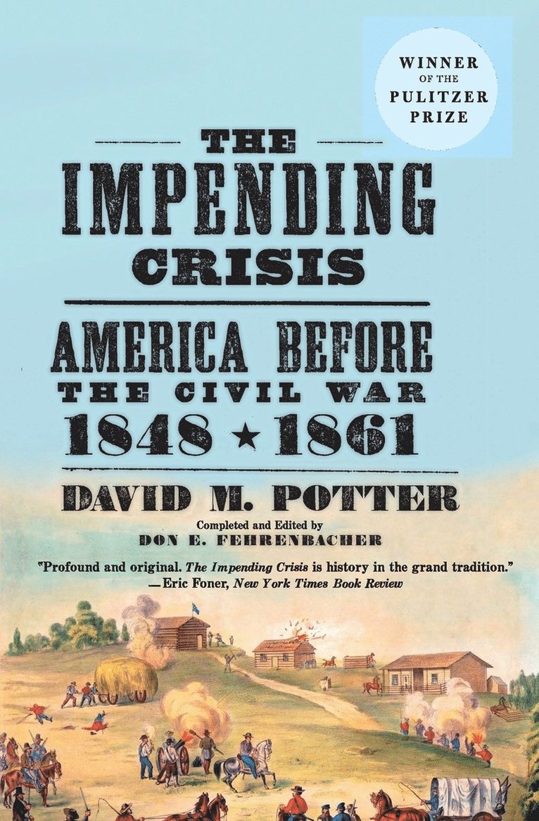 Impending Crisis, 1848-61 1