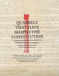 bokomslag Quarrels That Have Shaped The Constitution