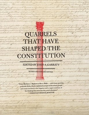 bokomslag Quarrels That Have Shaped the Constitution