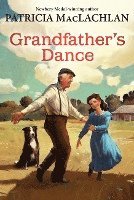Patricia MacLachlan - Grandfather's Dance, Häftad