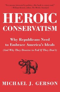 bokomslag Heroic Conservatism