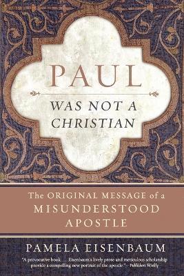 bokomslag Paul Was Not a Christian