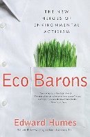 bokomslag Eco Barons: The New Heroes of Environmental Activism