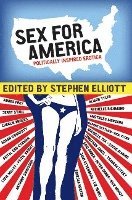bokomslag Sex for America: Politically Inspired Erotica