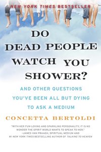 bokomslag Do Dead People Watch You Shower?