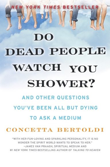 bokomslag Do Dead People Watch You Shower?