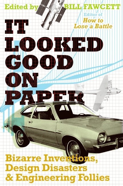 Bill Fawcett - It Looked Good on Paper, Häftad