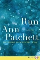 Ann Patchett - Run, Häftad