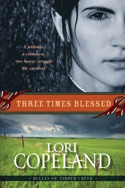 Three Times Blessed: Belles of Timber Creek Book 2