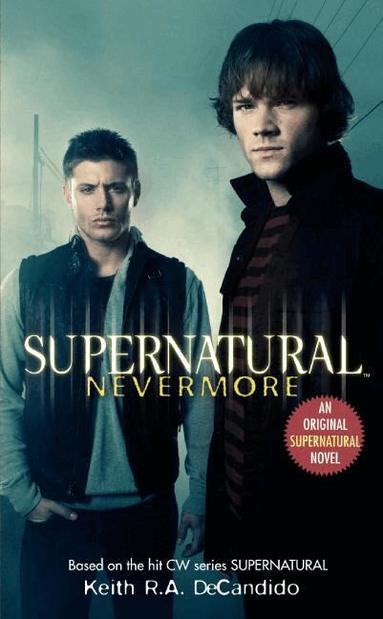 Keith R. a. DeCandido - Supernatural: Nevermore, Pocket