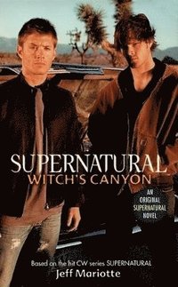 bokomslag Supernatural: Witch's Canyon